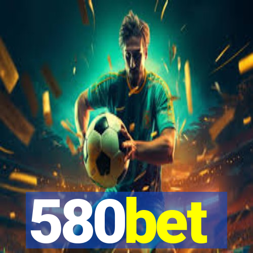 580bet