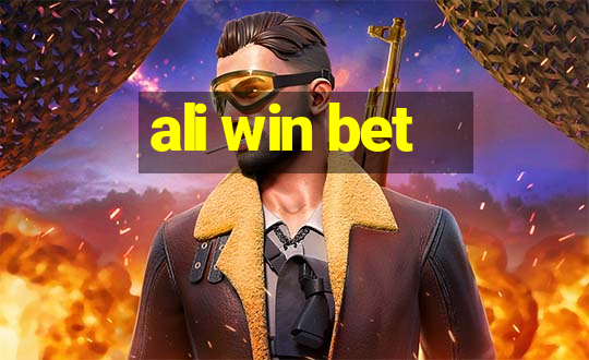 ali win bet