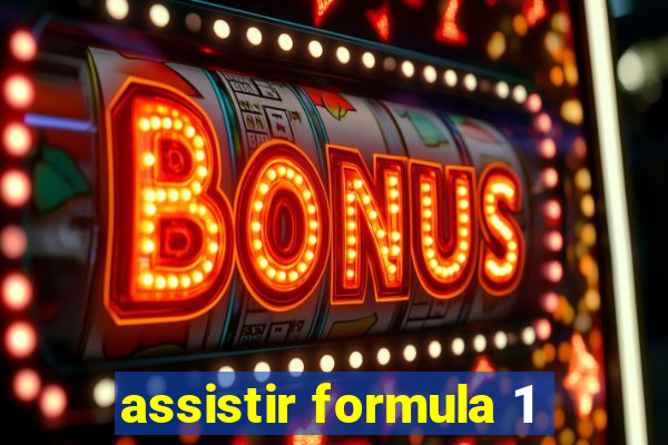 assistir formula 1