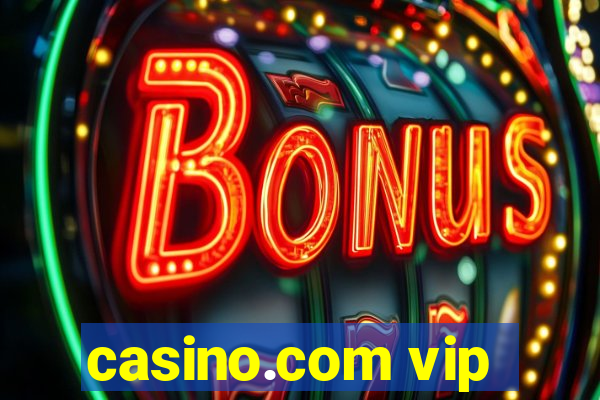 casino.com vip