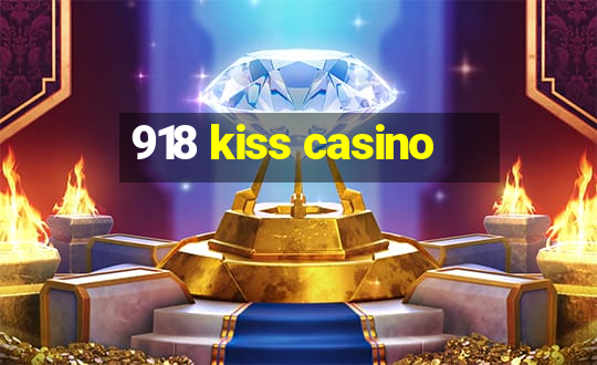 918 kiss casino