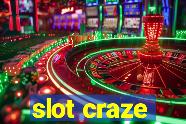 slot craze