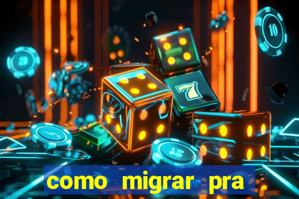 como migrar pra tim beta