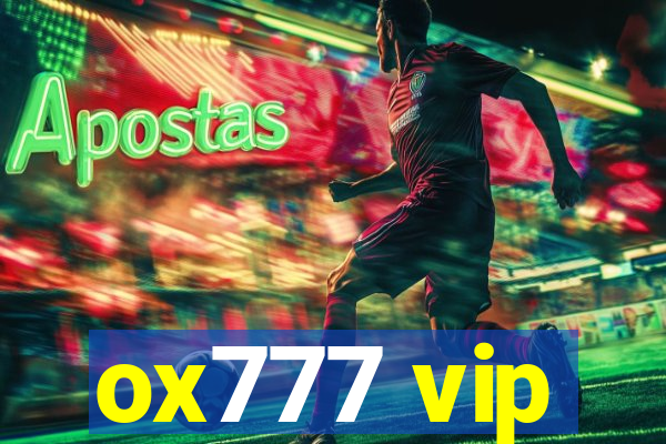 ox777 vip