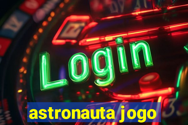 astronauta jogo