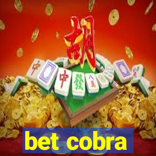 bet cobra