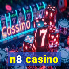 n8 casino