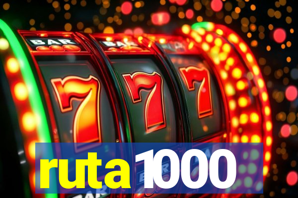 ruta1000