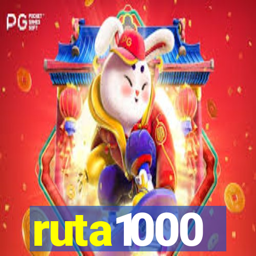 ruta1000