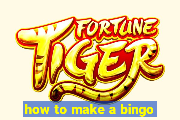 how to make a bingo