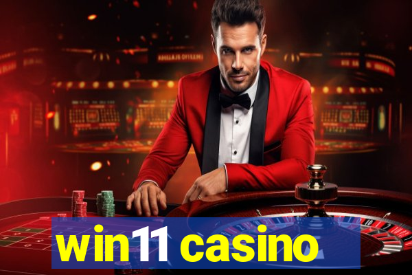 win11 casino