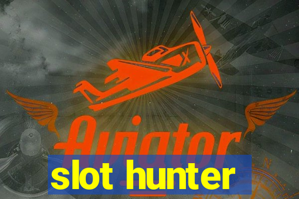 slot hunter