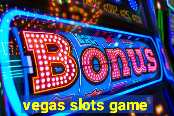 vegas slots game