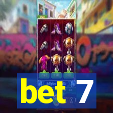 bet 7