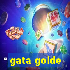 gata golde