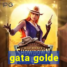 gata golde