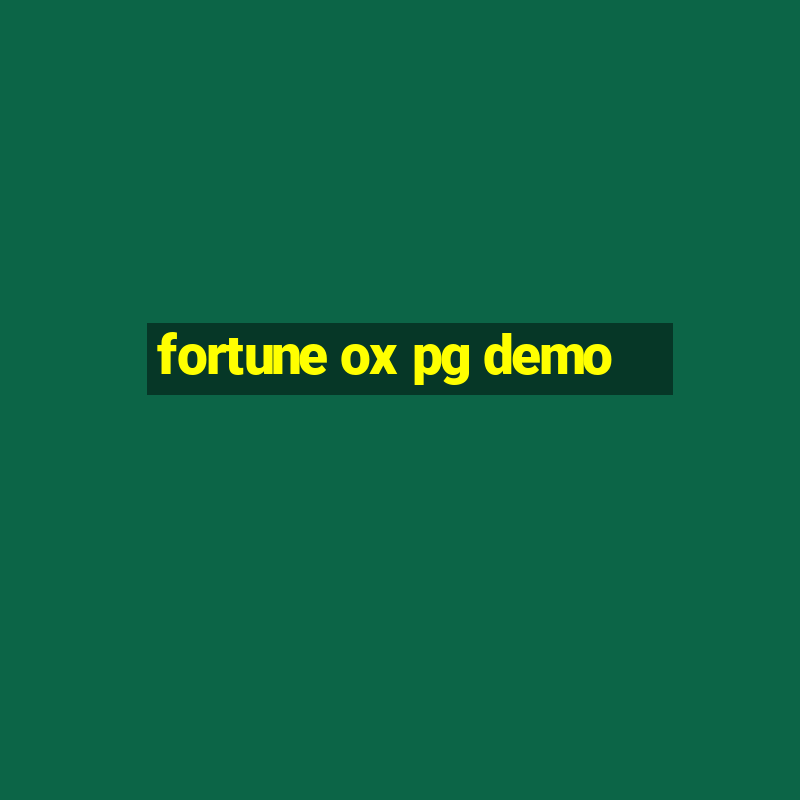 fortune ox pg demo