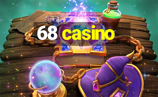 68 casino