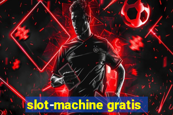 slot-machine gratis