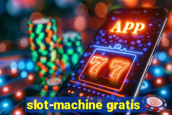 slot-machine gratis