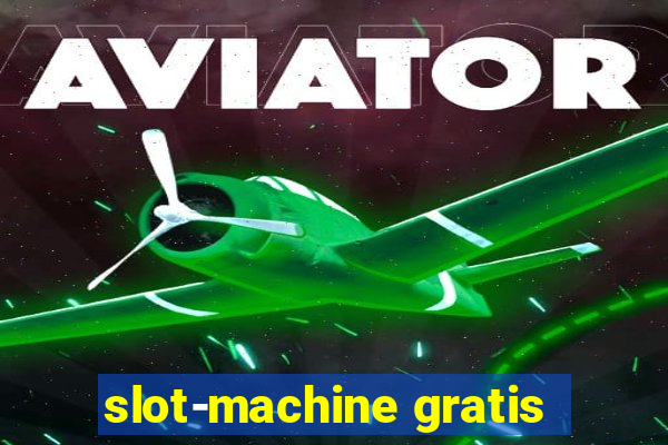 slot-machine gratis