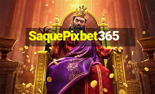 SaquePixbet365