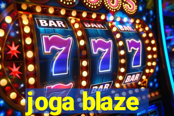 joga blaze