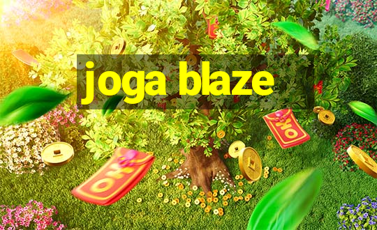 joga blaze