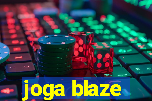 joga blaze