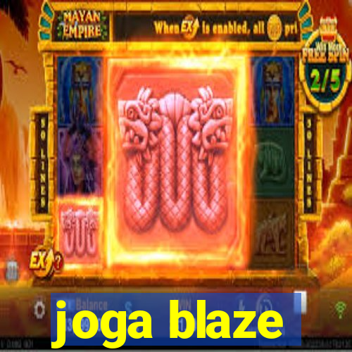 joga blaze