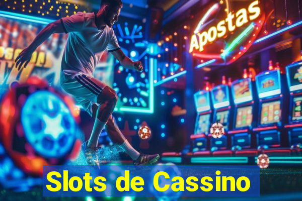 Slots de Cassino