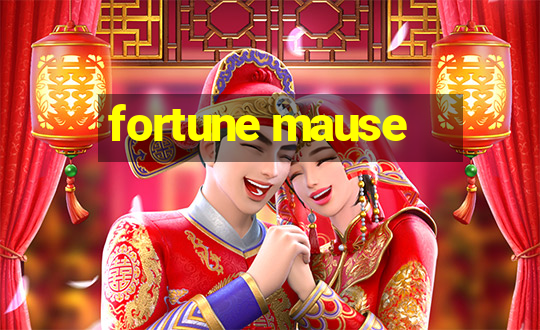 fortune mause