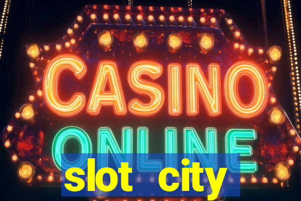 slot city автомати вх?д