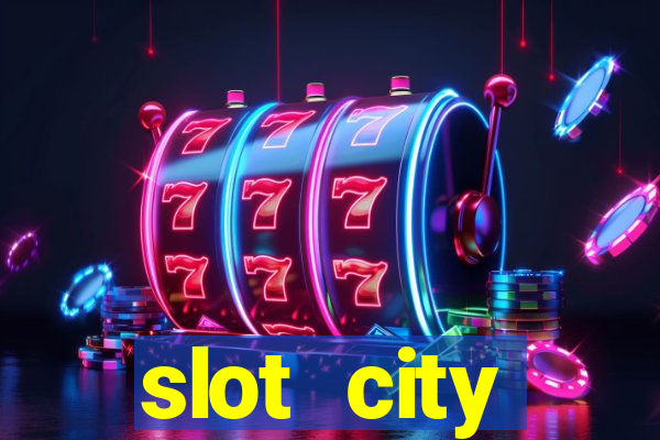 slot city автомати вх?д