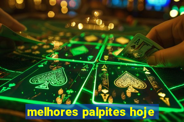 melhores palpites hoje