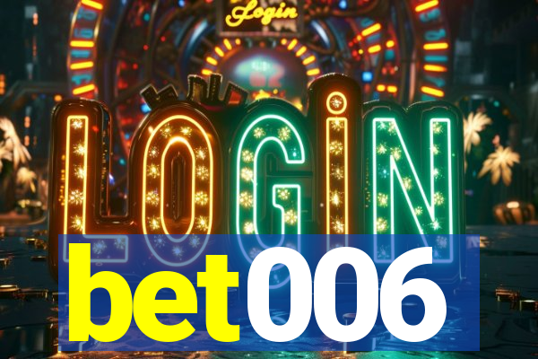 bet006