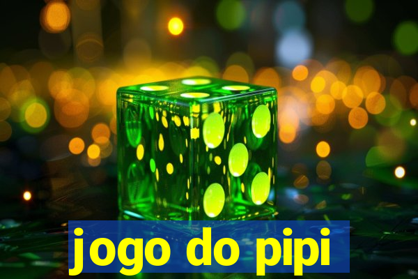 jogo do pipi