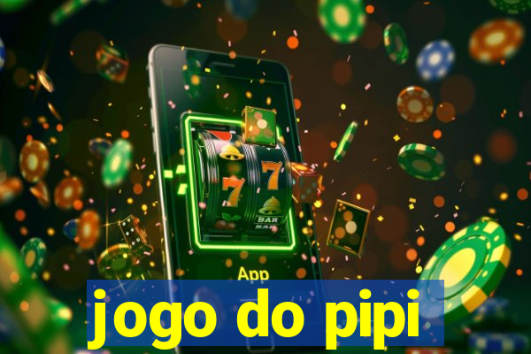 jogo do pipi