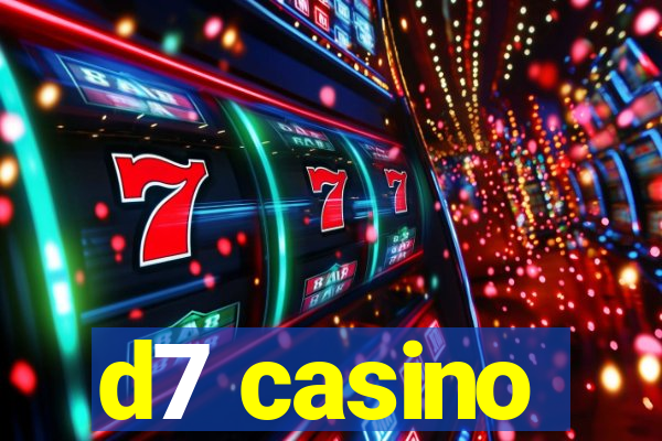 d7 casino