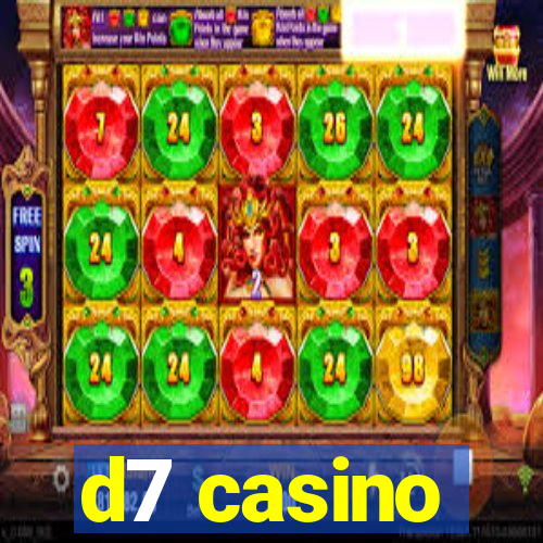 d7 casino