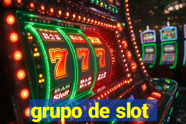 grupo de slot