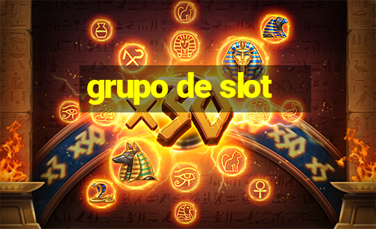 grupo de slot