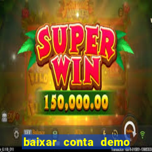 baixar conta demo fortune tiger