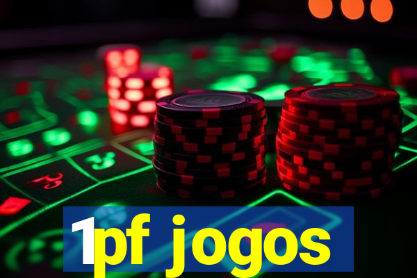 1pf jogos