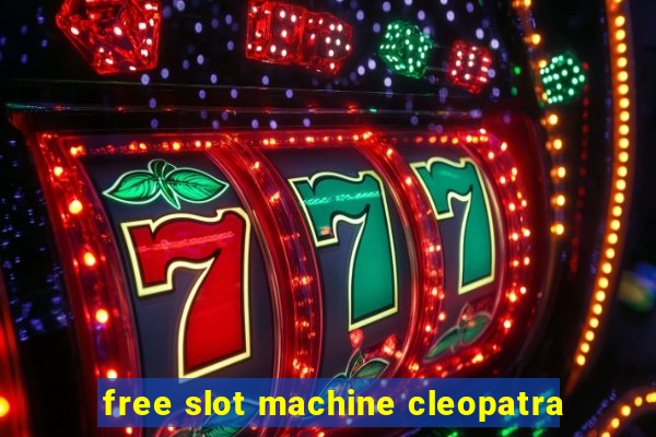 free slot machine cleopatra