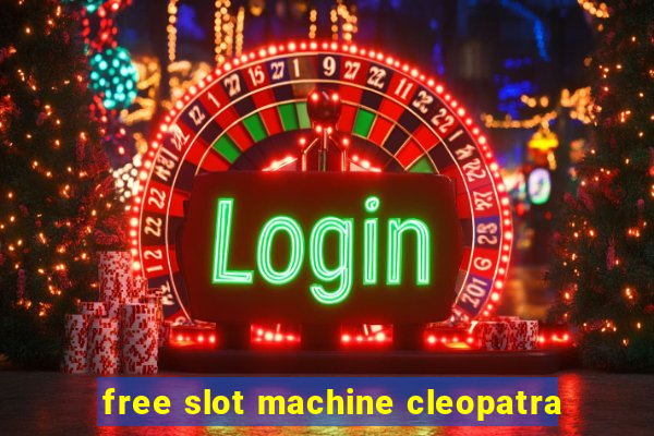 free slot machine cleopatra