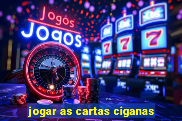 jogar as cartas ciganas