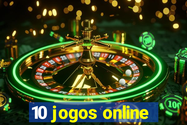 10 jogos online