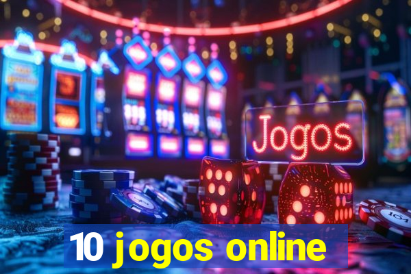 10 jogos online