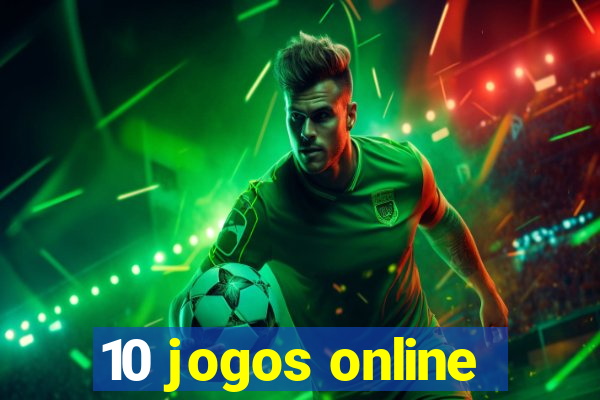 10 jogos online